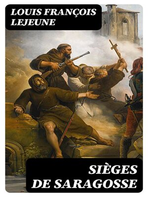 cover image of Sièges de Saragosse